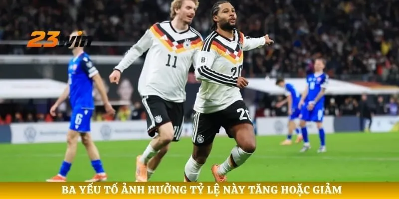 Ba yếu tố ảnh hưởng tỷ lệ này tăng hoặc giảm