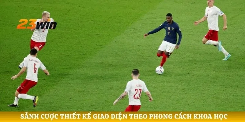 Sảnh cược thiết kế giao diện theo phong cách khoa học